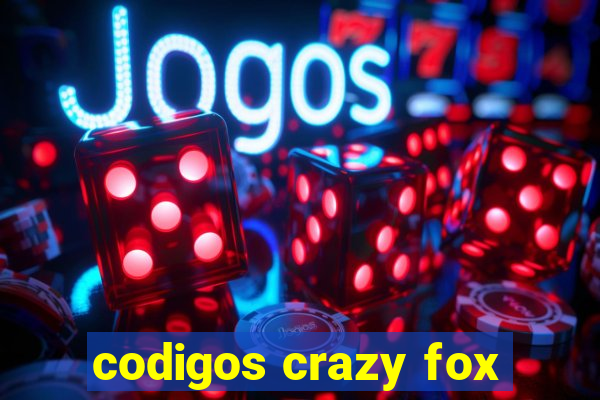 codigos crazy fox